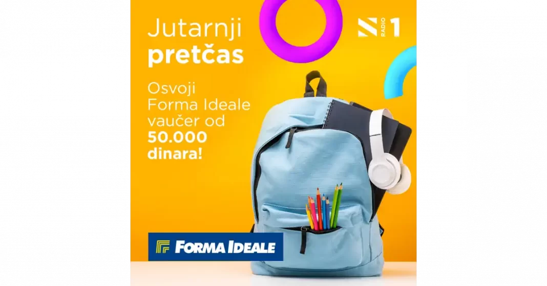 Radio S nagradna igra 2022: Uz jutarnji pretčas svoji vaučer od 50.000 dinara za kupovinu u Forma Ideale!