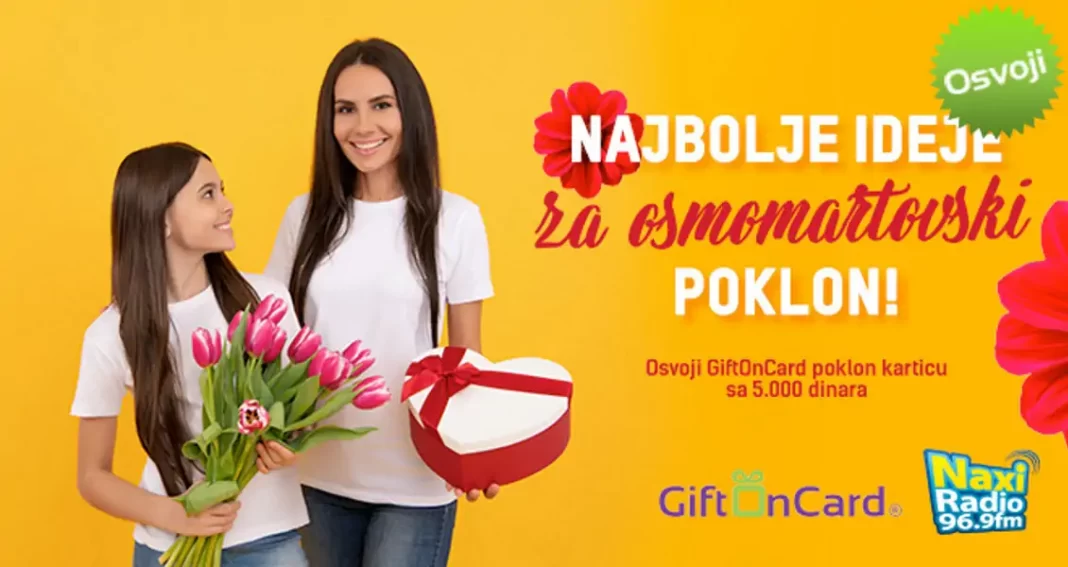 naxi-radio-nagradna-igra-2023-mi-imamo-najbolje-ideje-za-osmomartovski-poklon