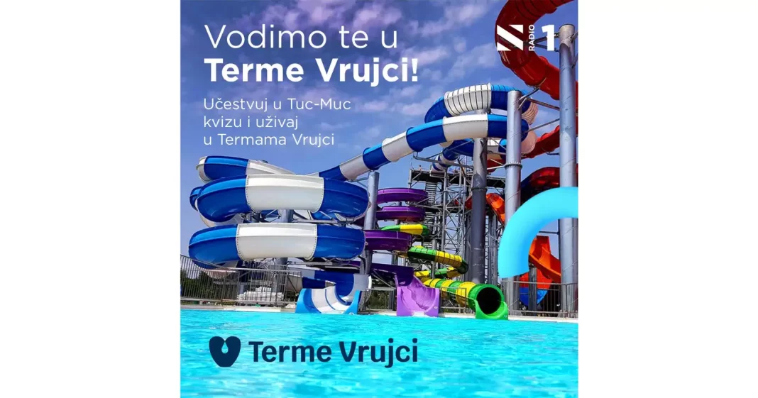 Radio S nagradna aktivacija: Vodimo te u terme Vrujci!