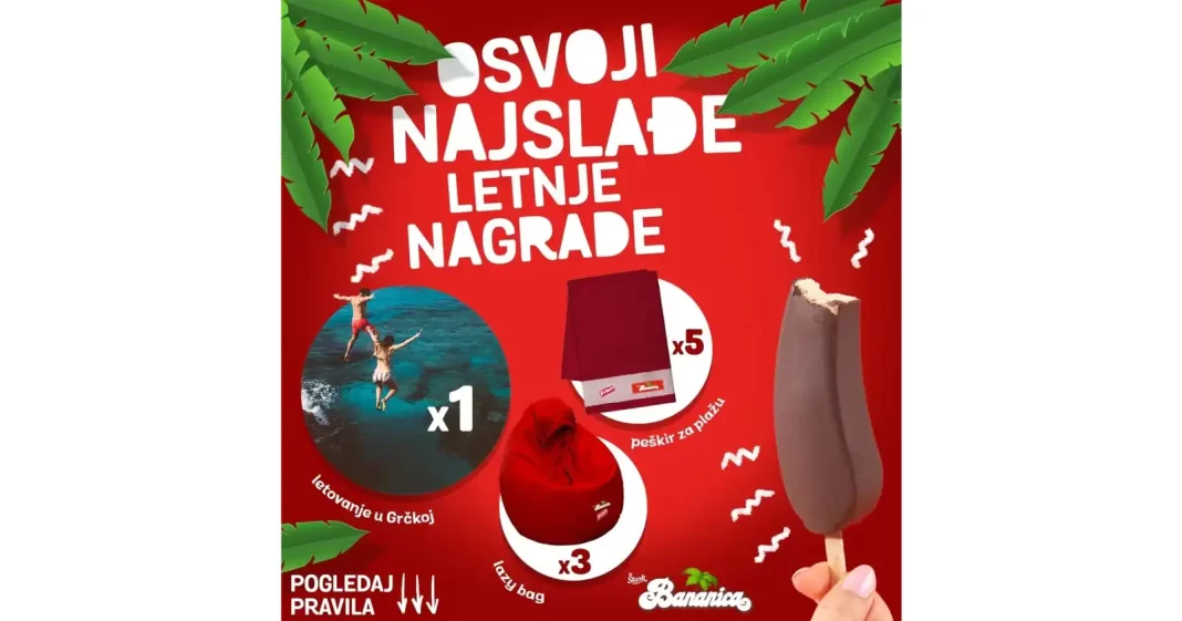 Bananica nagradna igra 2023: Osvoji najslađe letnje nagrade - putovanje u Grčku