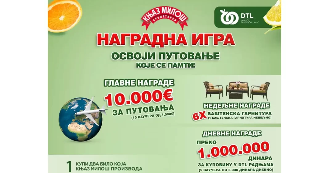 Knjaz Miloš nagradna igra 2023 u DTL-u: Osvoji putovanje koje se pamti