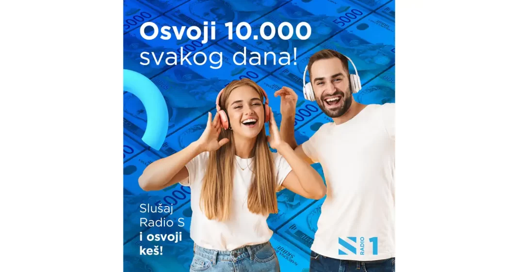 Radio S nagradna igra 2023: Slušaj S i osvoji keš svakog dana!