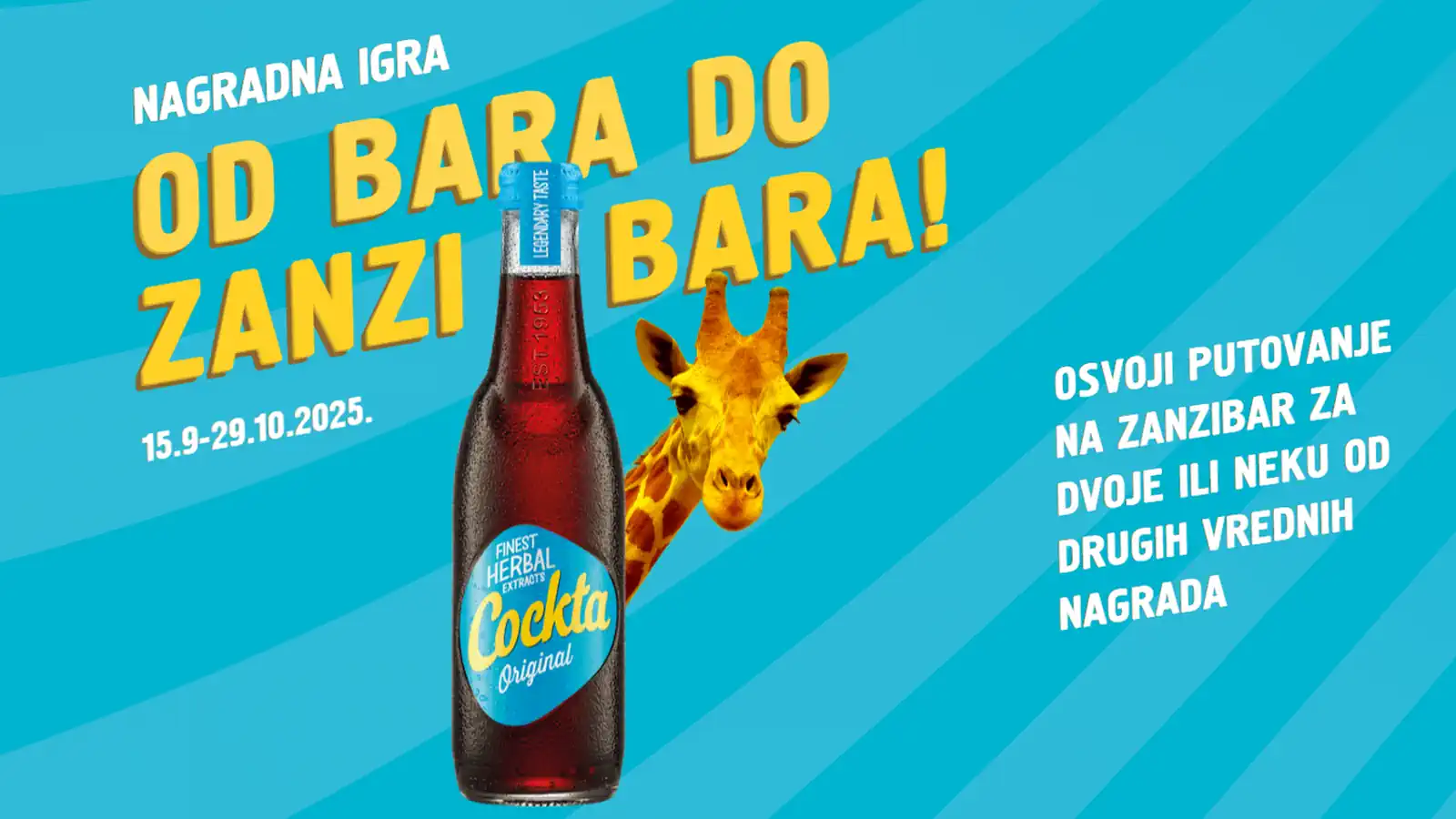 Cockta nagradna igra 2025: Od bara do Zanzibara!