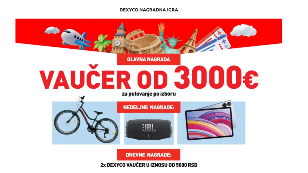 Dexyco nagradna igra: Putuješ i biraš GDE I KADA!