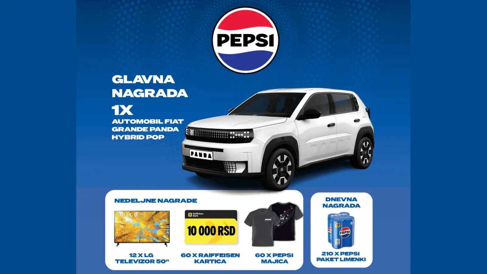Pepsi nagradna igra 2025 za automobil Fiat GRANDE PANDA