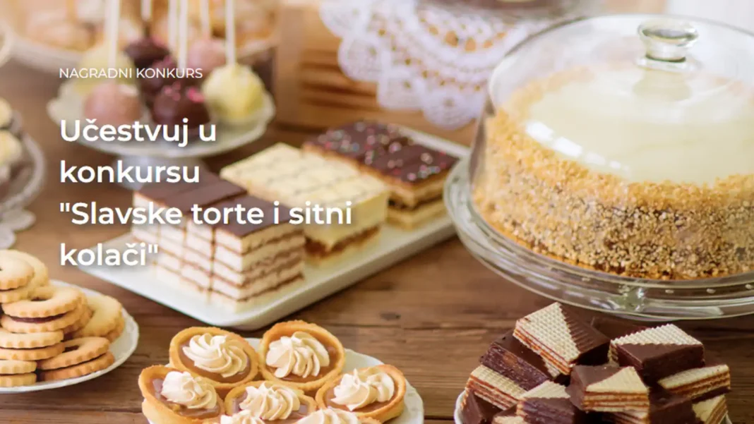 C Slatka tradicija nagradni konkurs: Slavske torte i sitni kolači