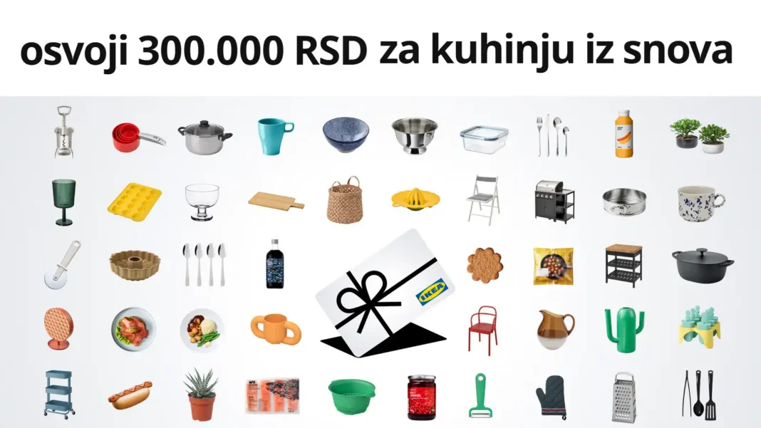 IKEA nagradna igra za kuhinju od 300.000 RSD